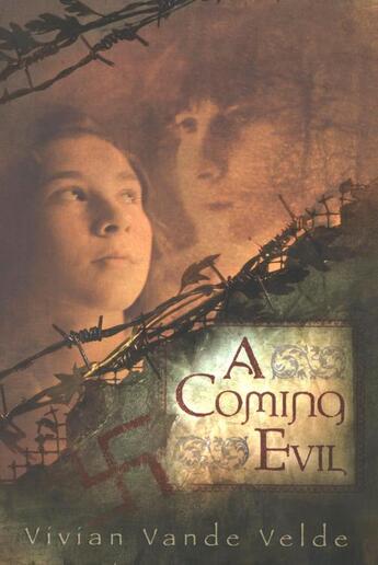 Couverture du livre « A Coming Evil » de Vande Velde Vivian aux éditions Houghton Mifflin Harcourt