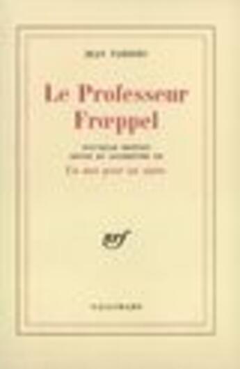 Couverture du livre « Le professeur froeppel » de Jean Tardieu aux éditions Gallimard (patrimoine Numerise)