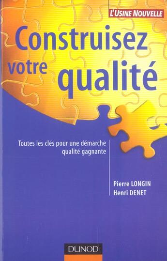 Couverture du livre « Guide Pratique De La Demarche Qualite » de Pierre Longin aux éditions Dunod