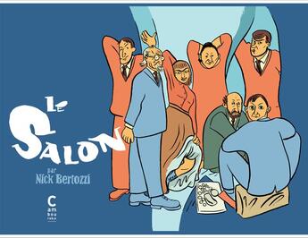 Couverture du livre « Le salon » de Nick Bertozzi aux éditions Cambourakis