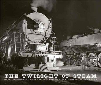 Couverture du livre « The twilight of steam » de Solomon aux éditions Voyageur Press