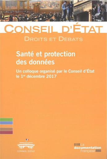Couverture du livre « Santé et protection des données » de Conseil D'Etat aux éditions Documentation Francaise
