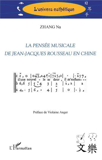 Couverture du livre « La pensée musicale de Jean-Jacques Rousseau en Chine » de Zhang Na aux éditions L'harmattan