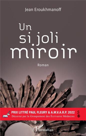 Couverture du livre « Un si joli miroir » de Jean Eroukhmanoff aux éditions L'harmattan