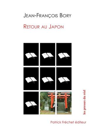 Couverture du livre « Retour au Japon » de Jean-François Bory aux éditions Les Presses Du Reel