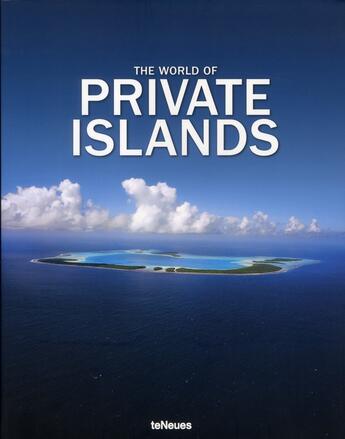 Couverture du livre « The world of private islands » de Farhad Vladi aux éditions Teneues - Livre