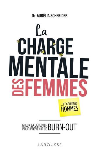 Couverture du livre « La charge mentale des femmes » de Aurelia Schneider aux éditions Larousse