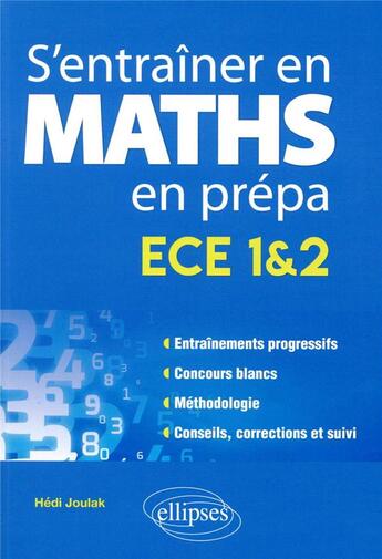 Couverture du livre « S'entraîner en mathéatiques ; ECE » de Hedi Joulak aux éditions Ellipses
