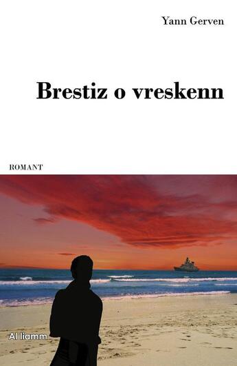 Couverture du livre « Brestiz o vreskenn » de Yann Gerven aux éditions Al Liamm