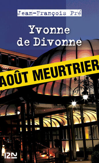 Couverture du livre « Yvonne de Divonne » de Jean-Francois Pre aux éditions 12-21