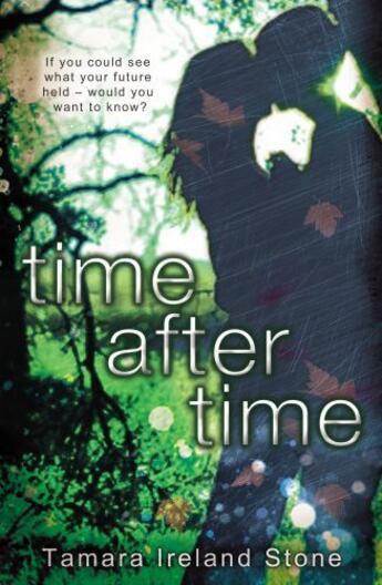 Couverture du livre « Time After Time » de Tamara Ireland Stone aux éditions Rhcb Digital