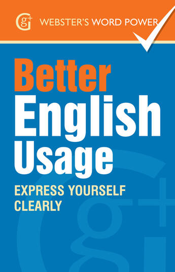 Couverture du livre « Webster's Word Power Better English Usage » de Kirkpatrick Betty aux éditions Waverley Books