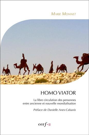 Couverture du livre « Homo viator » de Marie Monnet aux éditions Cerf