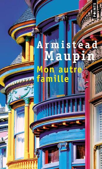 Couverture du livre « Mon autre famille ; mémoires » de Armistead Maupin aux éditions Points