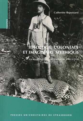 Couverture du livre « Idéologie coloniale et imaginaire mythique ; la revue 