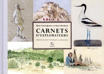 Couverture du livre « Carnets d'explorateurs » de Huw Lewis-Jones et Kari Herbert aux éditions Paulsen