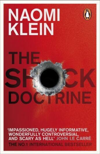 Couverture du livre « The Shock Doctrine » de Naomi Klein aux éditions Penguin Books Ltd Digital