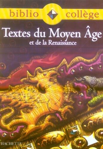 Couverture du livre « Textes du Moyen Âge et de la Renaissance » de  aux éditions Hachette Education