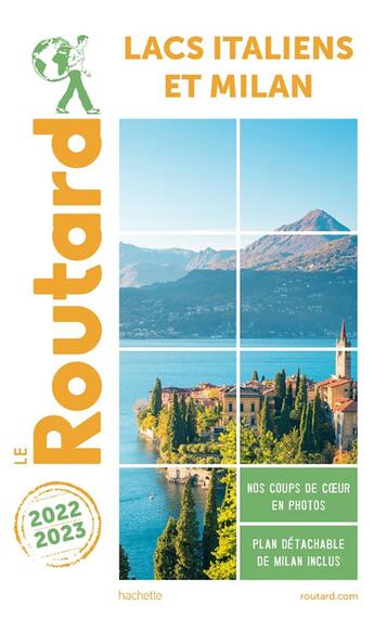 Couverture du livre « Guide du Routard : lacs italiens et Milan (édition 2022/2023) » de Collectif Hachette aux éditions Hachette Tourisme