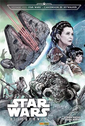 Couverture du livre « Star Wars : l'ascension de Skywalker ; allégeance » de Luke Ross et Ethan Sacks aux éditions Panini