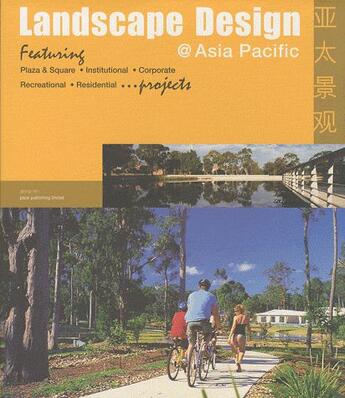 Couverture du livre « Landscape design ; Asia Pacific » de  aux éditions Pace Publishing