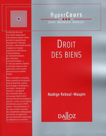 Couverture du livre « Droit des biens » de Nadege Reboul-Maupain aux éditions Dalloz