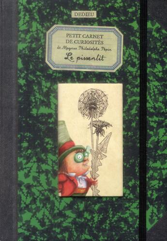 Couverture du livre « Le pissenlit ; petits carnets de curiosités » de Thierry Dedieu aux éditions Petite Plume De Carotte
