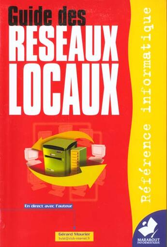 Couverture du livre « Guide Des Reseaux Locaux ; 3e Edition » de Gerard Mourier aux éditions Marabout