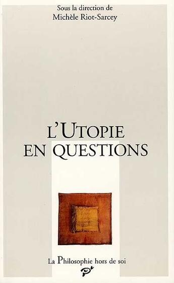 Couverture du livre « L'utopie en questions » de  aux éditions Pu De Vincennes