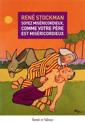 Couverture du livre « La miséricorde et non les sacrifices » de Rene Stockman aux éditions Parole Et Silence