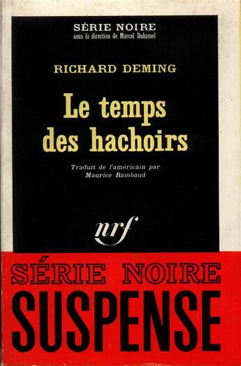 Couverture du livre « Le temps des hachoirs » de Deming Richard aux éditions Gallimard