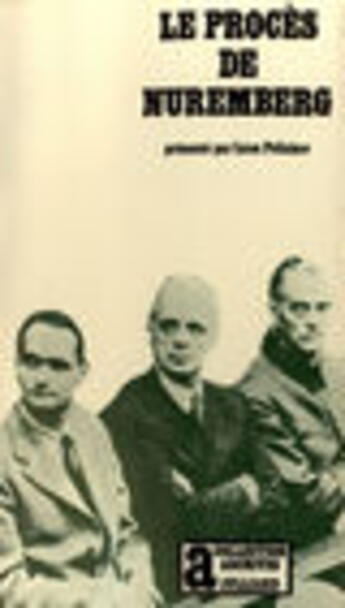 Couverture du livre « Proces De Nuremberg » de Leon Poliakov aux éditions Gallimard
