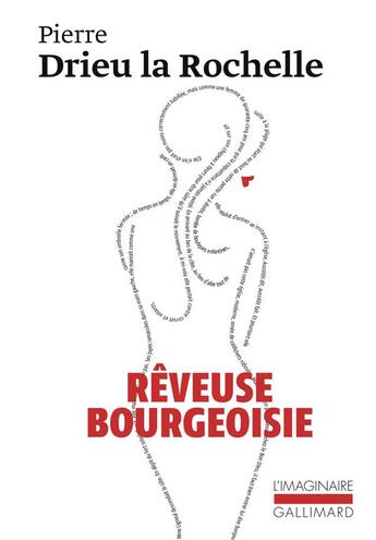 Couverture du livre « Rêveuse bourgeoisie » de Pierre Drieu La Rochelle aux éditions Gallimard