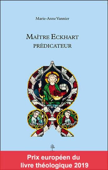 Couverture du livre « Maître Eckhart ; prédicateur » de Marie-Anne Vannier aux éditions Beauchesne