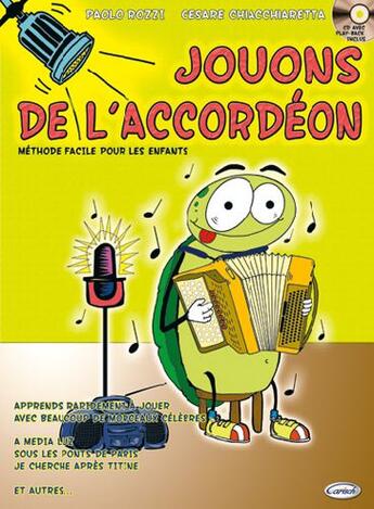 Couverture du livre « Jouons de l'accordéon ; méthode facile pour les enfants » de Paolo (Author Rozzi aux éditions Carisch Musicom