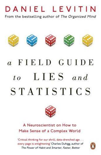 Couverture du livre « Field Guide To Lies And Statistics, A » de Daniel Levitin aux éditions Adult Pbs