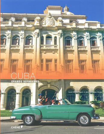 Couverture du livre « Cuba » de Michel Fauré aux éditions Chene