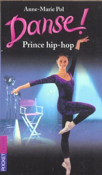 Couverture du livre « Danse t.27 ; prince hip-hop » de Pol Anne-Marie aux éditions Pocket Jeunesse
