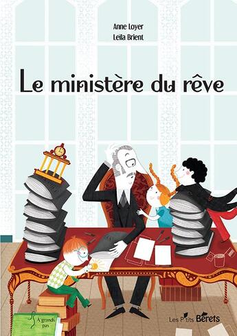 Couverture du livre « Le ministère du rêve » de Anne Loyer et Leila Brient aux éditions Orso Editions