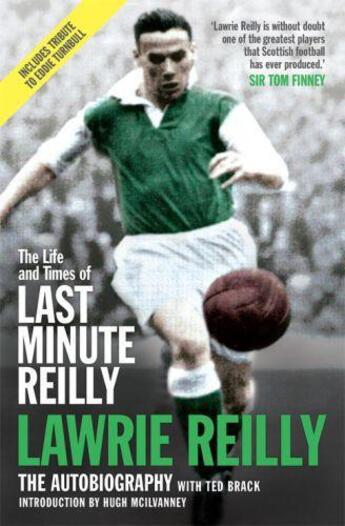 Couverture du livre « The Life and Times of Last Minute Reilly » de Reilly Lawrie aux éditions Black & White Publishing Digital