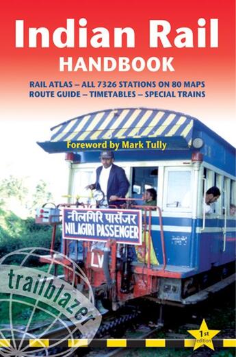 Couverture du livre « Rail Guide ; Indian Rail Handbook » de Nick Hill aux éditions Trailblazer