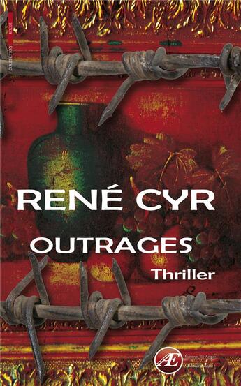 Couverture du livre « Outrages » de Rene Cyr aux éditions Ex Aequo