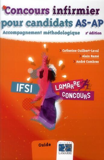 Couverture du livre « Concours infirmier candidats as-ap 2e ed » de Catherine Guibe aux éditions Lamarre