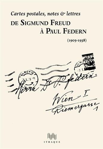 Couverture du livre « De Sigmund Freud à Paul Federn (1905-1938) » de Federn P/Freud S aux éditions Ithaque