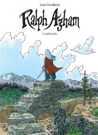 Couverture du livre « Ralph Azham Tome 12 : lâcher prise » de Lewis Trondheim aux éditions Dupuis