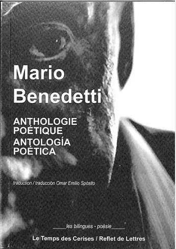 Couverture du livre « Anthologie poétique » de Mario Benedetti aux éditions Le Temps Des Cerises