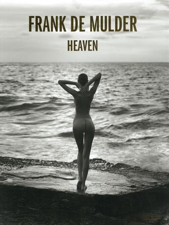 Couverture du livre « Heaven » de Frank De Mulder aux éditions Teneues - Livre