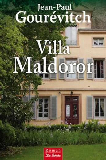 Couverture du livre « Villa Maldoror » de Jean-Paul Gourevitch aux éditions De Boree