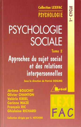 Couverture du livre « Psychologie sociale (tome 2) » de Gosling aux éditions Breal