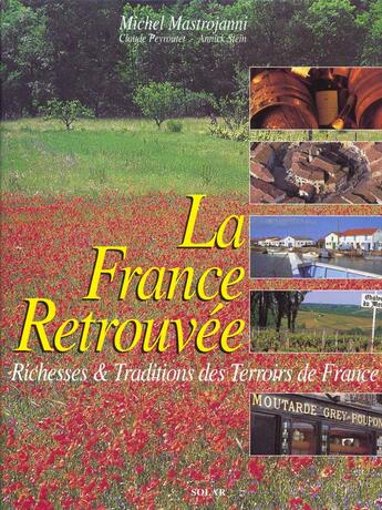Couverture du livre « La france retrouvee » de Michel Mastrojanni aux éditions Selection Du Reader's Digest